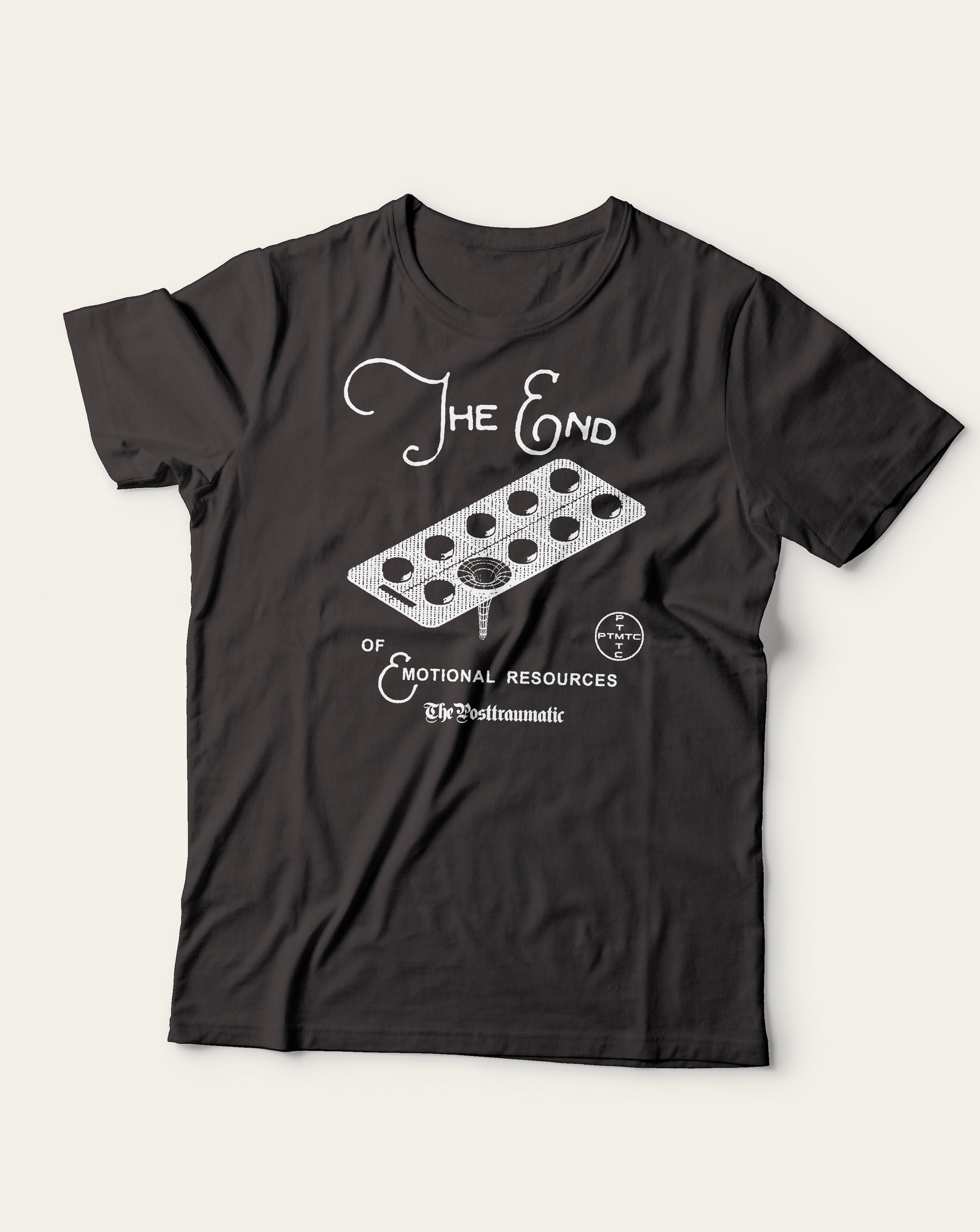 The end of emotional resources T-shirt