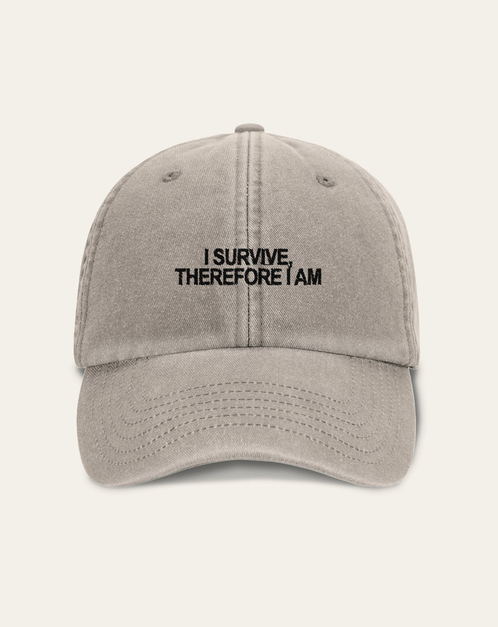 'I Survive Therefore I Am' Embroidery – Gorra