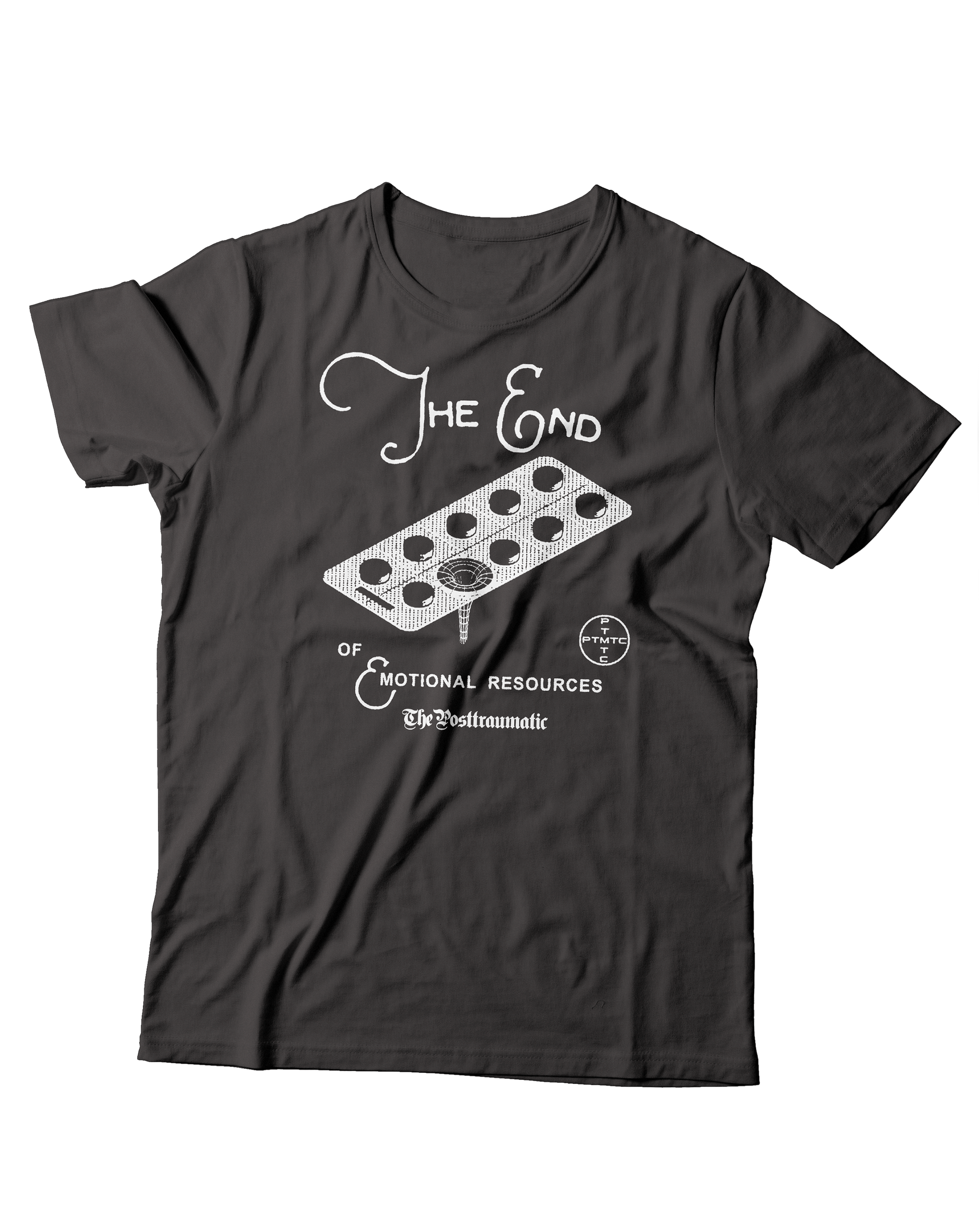 The end of emotional resources T-shirt