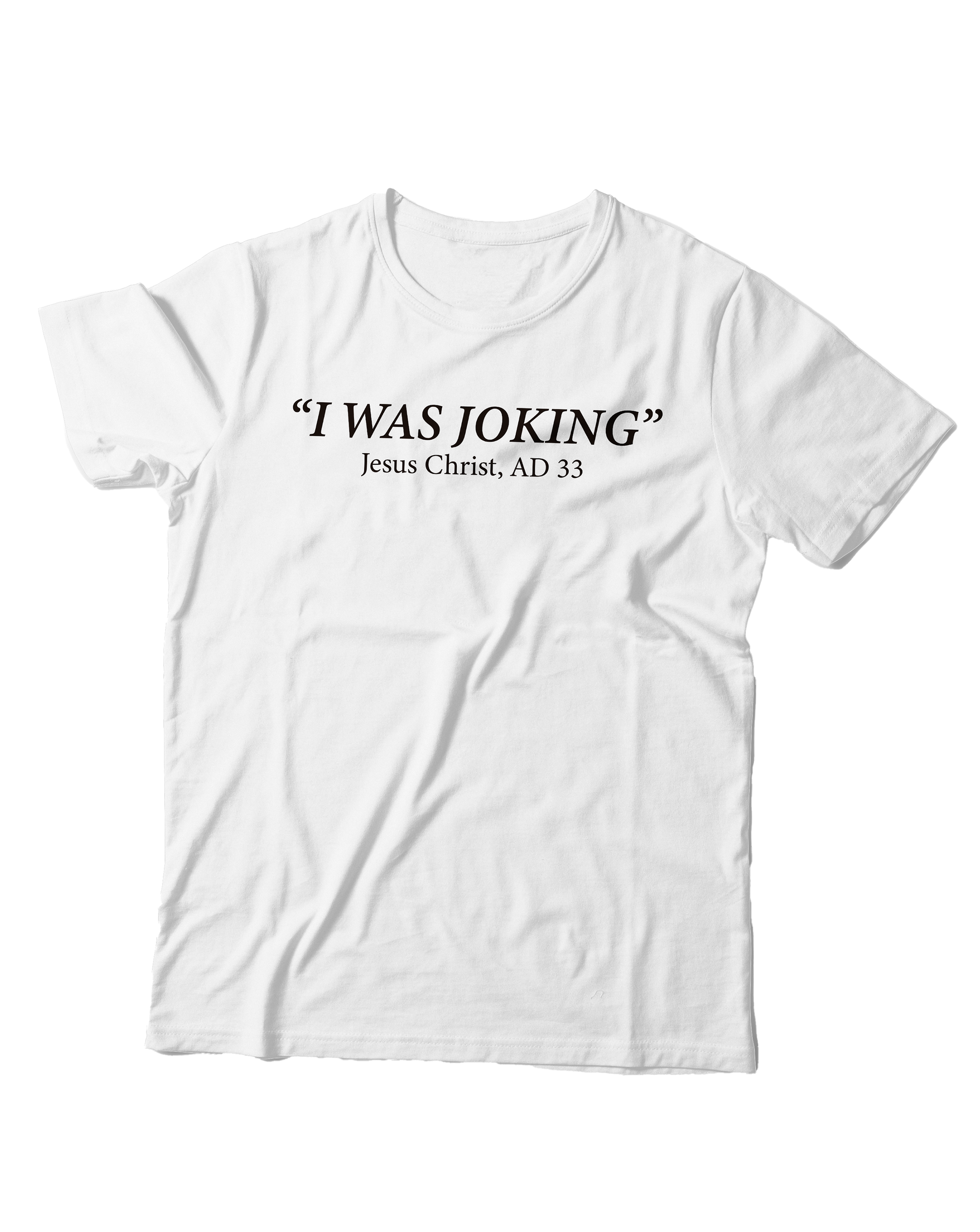 I Was Joking